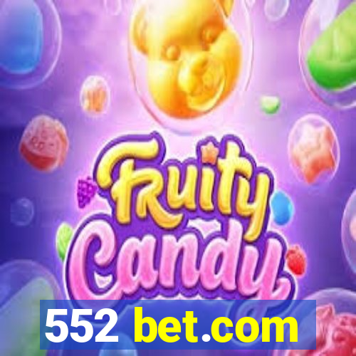 552 bet.com